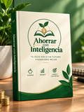 El Método del Ahorro Inteligente